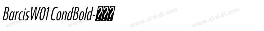 BarcisW01 CondBold字体转换